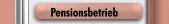 Pensionsbetrieb